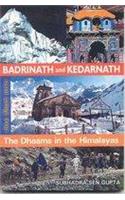 Badrinath And Kedarnath:The Dhaams In The Himalayas