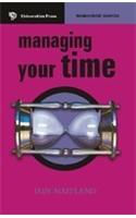Managing Your Time