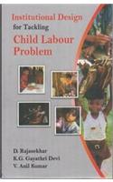 Institutional Design for Tackling Child Labour Problem