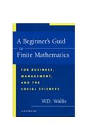 A Beginner's Guide to Finite Mathematics: Mathematics