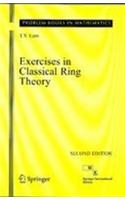 Exercises In Classical Ring Theory, 2nd Edition (problem Books In Mathematics)