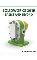 SOLIDWORKS 2019 Basics and Beyond