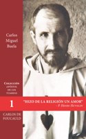 Hizo de la religión un amor