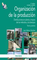 Organizaci=n de la producci=n / Production organization