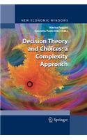 Decision Theory and Choices: a Complexity Approach