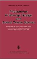 Phosphorus in Sewage Sludge and Animal Waste Slurries