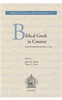 Biblical Greek in Context