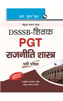Dsssb: Teachers PGT: Political Science Exam Guide