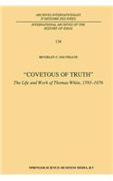 Covetous of Truth