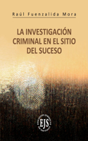 Investigación Criminal del Sitio del Suceso