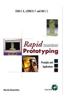 Rapid Prototyping: Principles and Applications (2nd Edition) (with Companion CD-ROM) [With CDROM]
