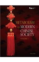 Metabolism of Modern Chinese Society