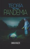 Teoría de una Pandemia