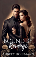 Bound by Revenge