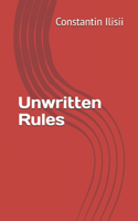Unwritten Rules