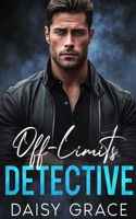 Off-Limits Detective: Enemies to Lovers Suspenseful Romance