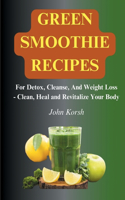 Green Smoothie Recipes