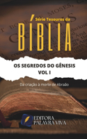 OS Segredos Do Gênesis Vol I