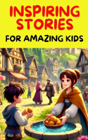 Inspiring Stories For Amazing Kids