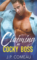 Claiming My Cocky Boss