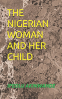 Nigerian Woman and Her Child