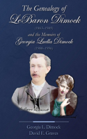 Genealogy of LeBaron Dimock and the Memoirs of Georgie Luella Dimock