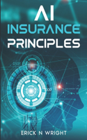 AI Insurance Principles