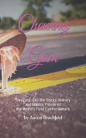 Chewing Gum