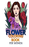 Flower Coloring Book for Women