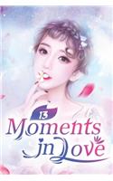 Moments in Love 13