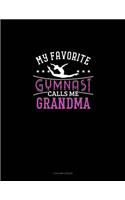 My Favorite Gymnast Calls Me Grandma: 3 Column Ledger(1383 3 Column Ledger)