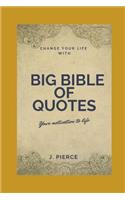 The Big Bible of Quotes