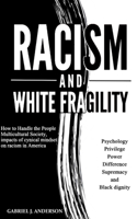 Racism and White Fragility