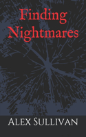 Finding Nightmares