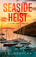 Seaside Heist