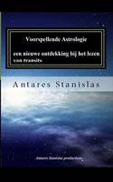 Voorspellende Astrologie, een nieuwe ontdekking bij het lezen van transits