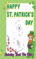 Happy St. Patrick's Day: Intricate St. Patrick's Kids coloring book