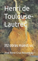 Henri de Toulouse-Lautrec
