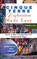 Cinque Terre Exploration Made Easy