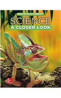 Science, a Closer Look, Grade 4, Ecosystems: Student Edition (Unit B)