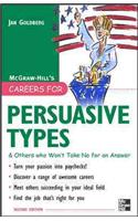 Careers for Persuasive Types & Others who Won't Take No for an Answer