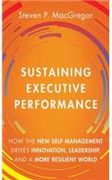 Sustaining Executive Performance