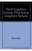 Tech Graphics Comm (The Irwin Graphics Series)