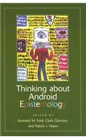 Thinking about Android Epistemology