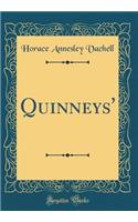 Quinneys' (Classic Reprint)