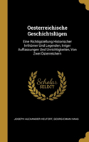 Oesterreichische Geschichtslügen