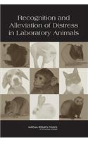 Recognition and Alleviation of Distress in Laboratory Animals