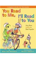 You Read to Me, I'll Read to You: Very Short Fables to Read Together