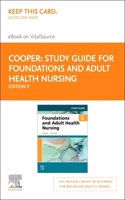 Study Guide for Foundations and Adult Health Nursing - Elsevier eBook on Vitalsource (Retail Access Card)