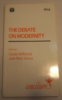 Concilium 1992/6 The Debate on Modernity